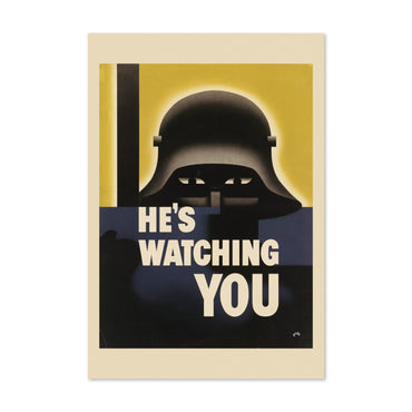 Hes Watching You poster print