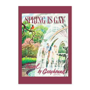 Spring is Gay Greyhound poster print