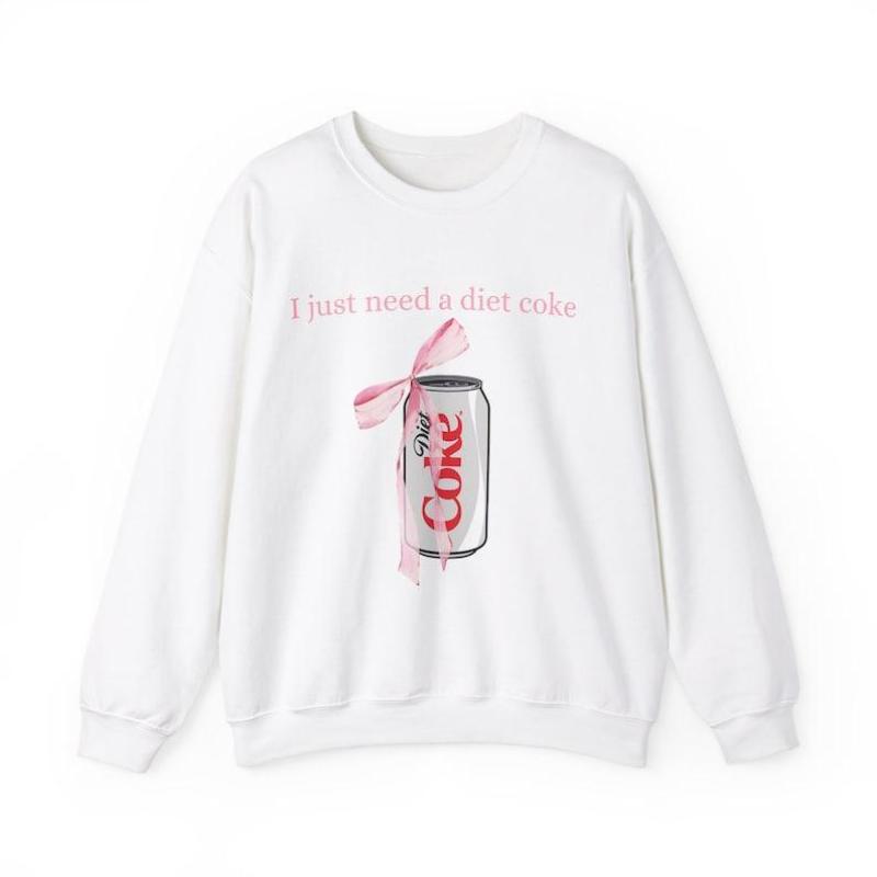 I Just Need a Diet Coke Sweatshirt – Cute Aesthetic Graphic Pullover