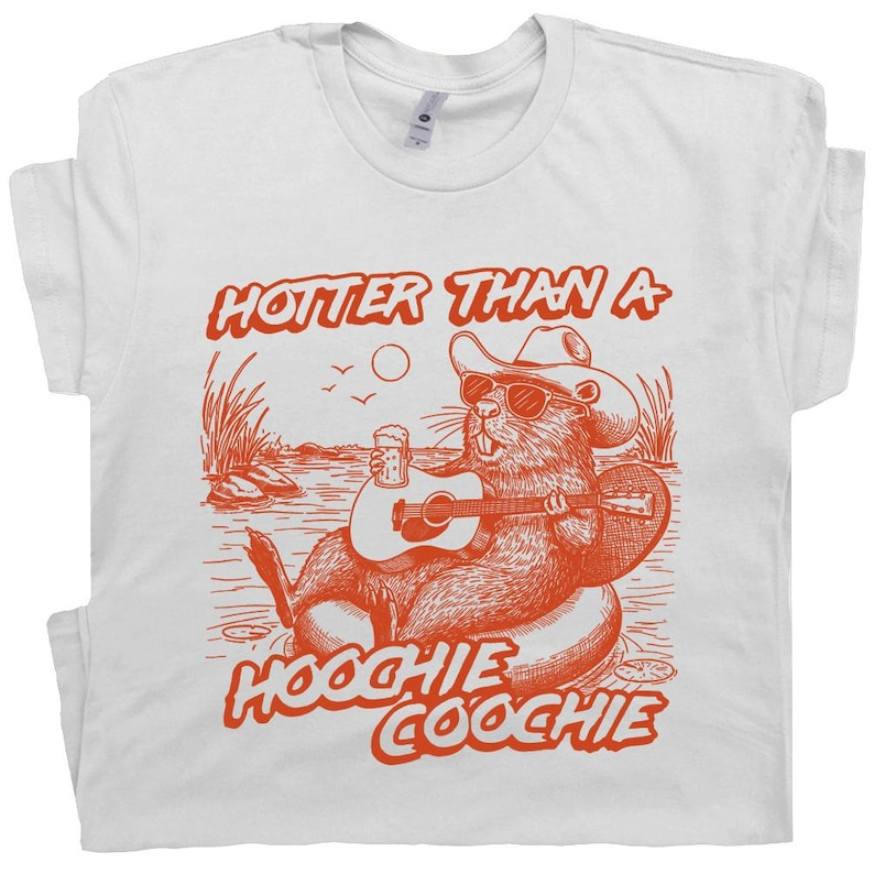 Hotter Than A Hoochie Coochie Tshirt Hoochie Coochie T-Shirt Funny Coochie TShirt Funny Meme Shirt