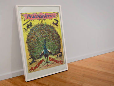 Anchor Buggy Co. Peacock Styles poster in a white frame leaning against a wall