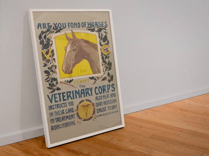 Are You Fond of Horses Veterinary Corps poster in a white frame leaning against a wall