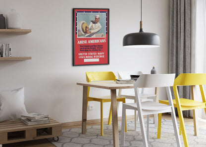 Arise Americans Join the Navy poster framed above a dining table