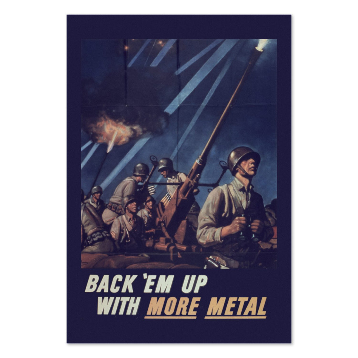 Back Em Up with More Metal poster print