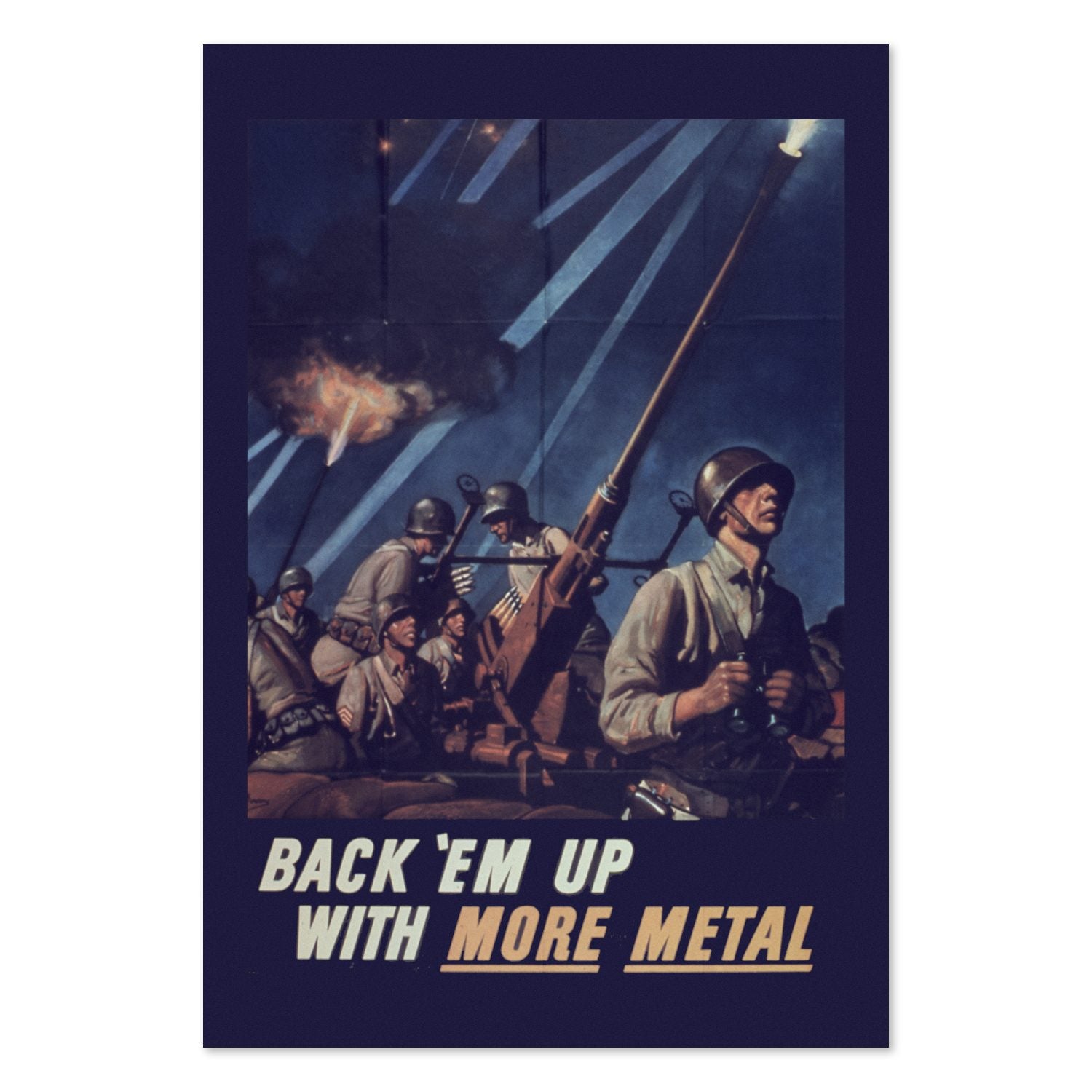 Back Em Up with More Metal poster print