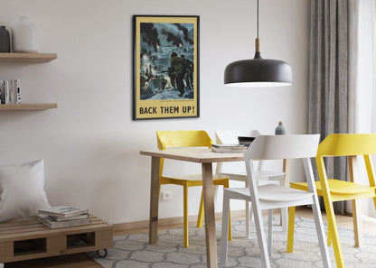 Back Them Up — Soldiers Ashore poster framed above a dining table