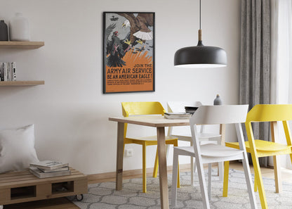 Be an American Eagle Army Air Service poster framed above a dining table