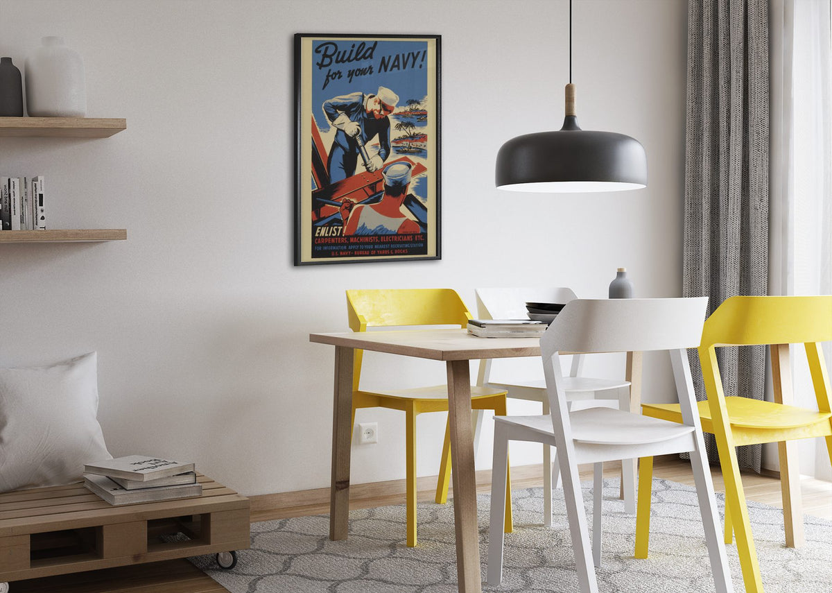 Build for Your Navy — Seabees poster framed above a dining table