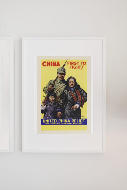 China First to Fight United China Relief poster on a light wall