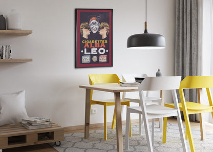 Cigarettes Alba Leo poster framed above a dining table