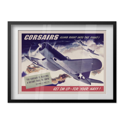 Corsairs Climb Right into the Fight poster in a black frame
