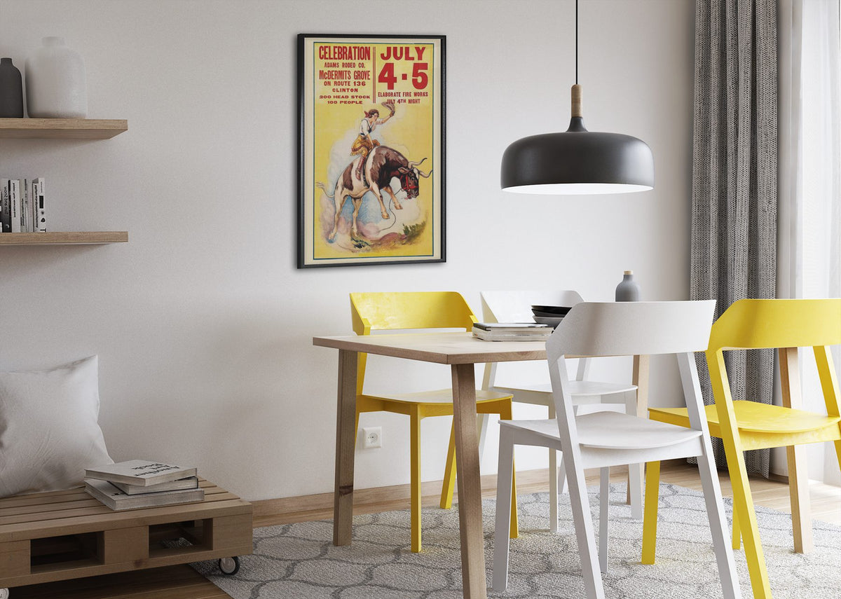 Cowgirl Rodeo Celebration July 4 5 poster framed above a dining table