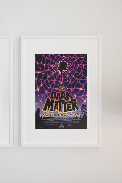 Dark Matter, NASA Galaxy of Horrors poster in a white frame on a light wall
