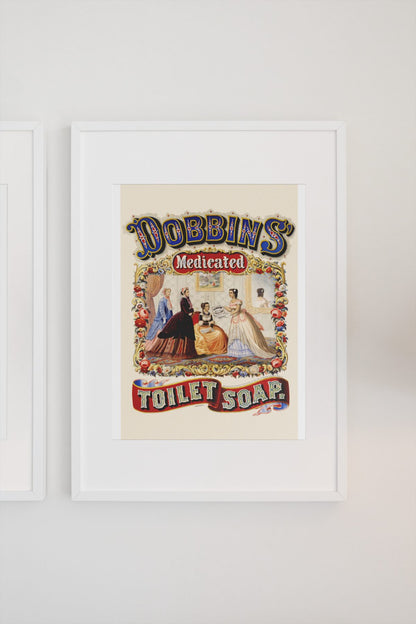 Dobbins Medicated Toilet Soap poster on a light wall
