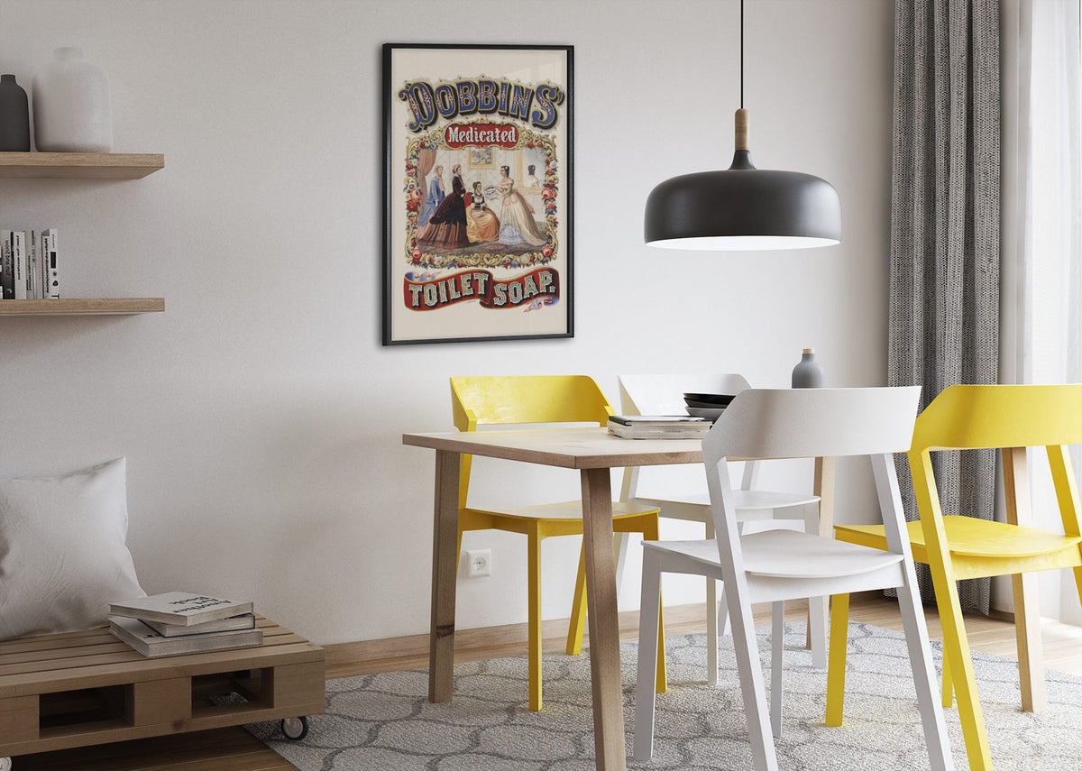 Dobbins Medicated Toilet Soap poster framed above a dining table