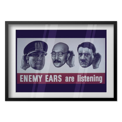 Enemy Ears Are Listening poster in a black frame