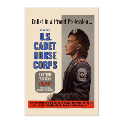 Enlist in a Proud Profession Cadet Nurse Corps poster print