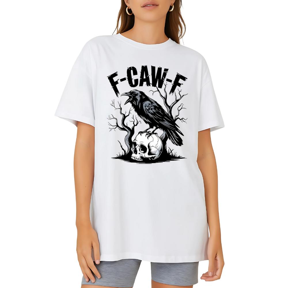 F-CAW-F Raven Skull Graphic T-Shirt – Funny Gothic Crow Tee | Unisex Streetwear