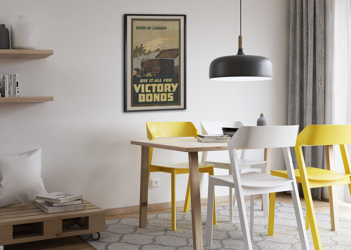 Faith in Canada Victory Bonds poster framed above a dining table