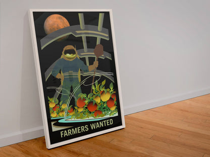 Farmers Wanted on Mars poster in a white frame leaning against a wall