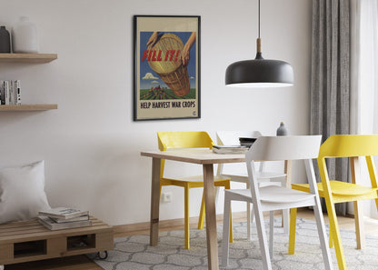 Fill It! Help Harvest War Crops poster framed above a dining table