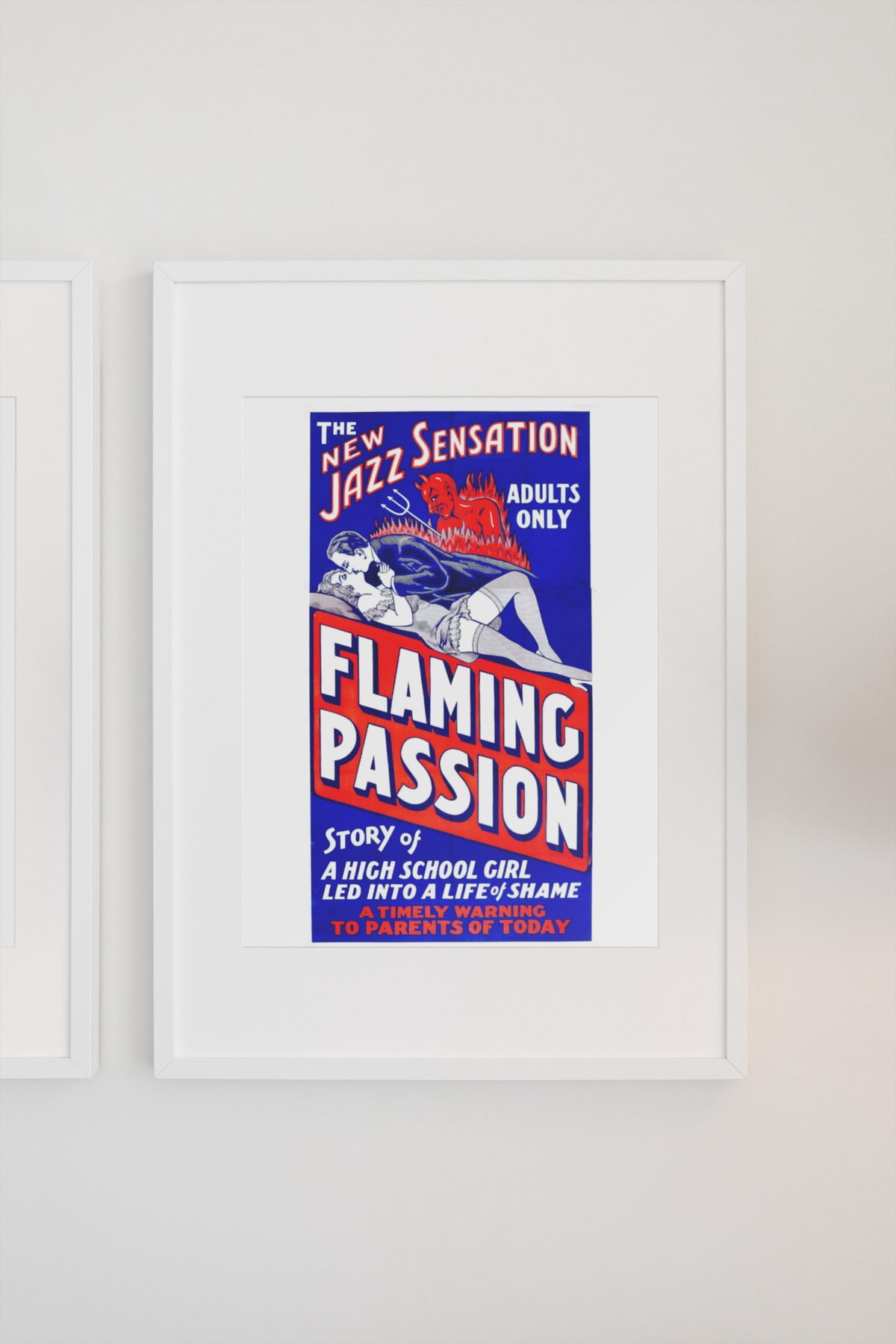 Flaming Passion poster on a light wall