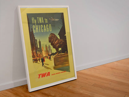 Fly TWA to Chicago Lion poster in a white frame leaning against a wall