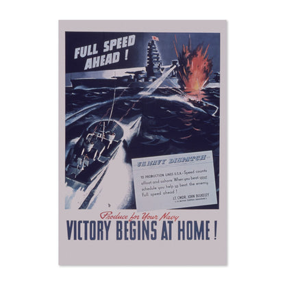 Full Speed Ahead — Victory Begins at Home poster print