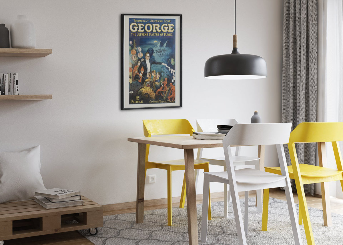George the Supreme Master of Magic poster framed above a dining table