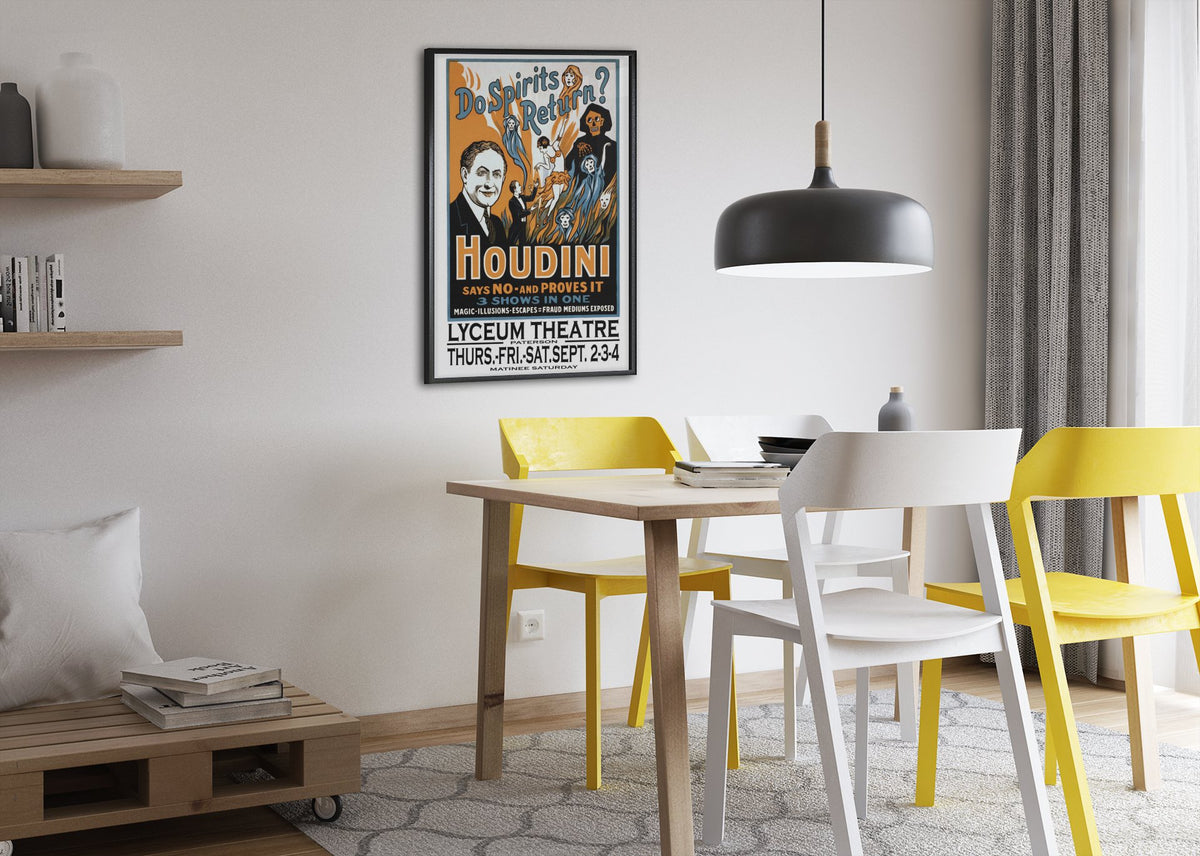 Houdini Do Spirits Return poster framed above a dining table