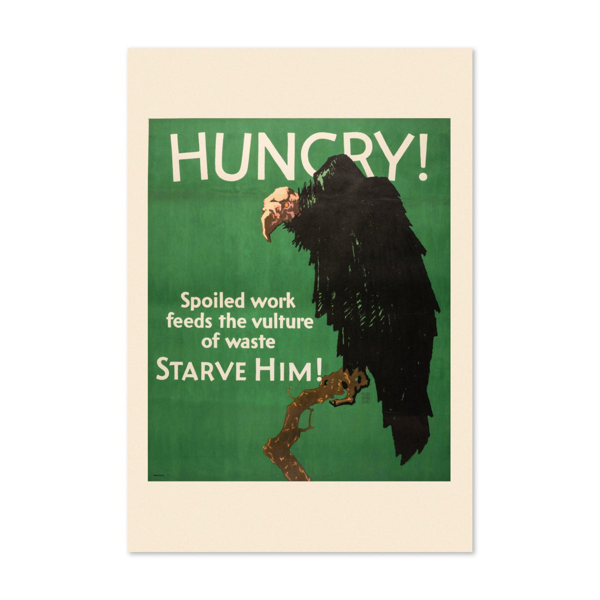 Hungry poster print