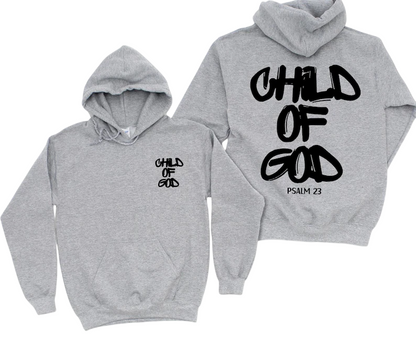 Child of God Hoodie – Christian Psalm 23 Bible Verse Hoodie – Faith Based Streetwear