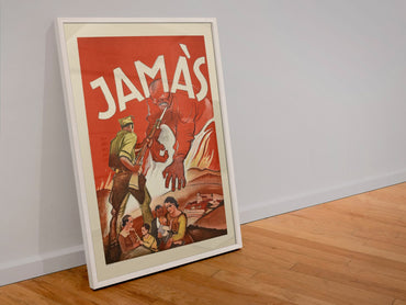 Jamas Never poster in a white frame leaning against a wall