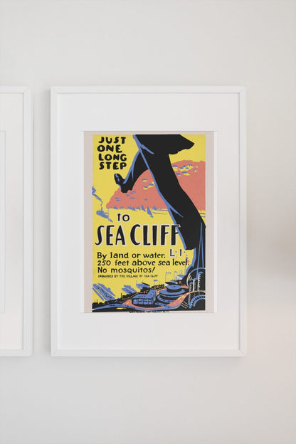 Just One Long Step to Sea Cliff poster on a light wall