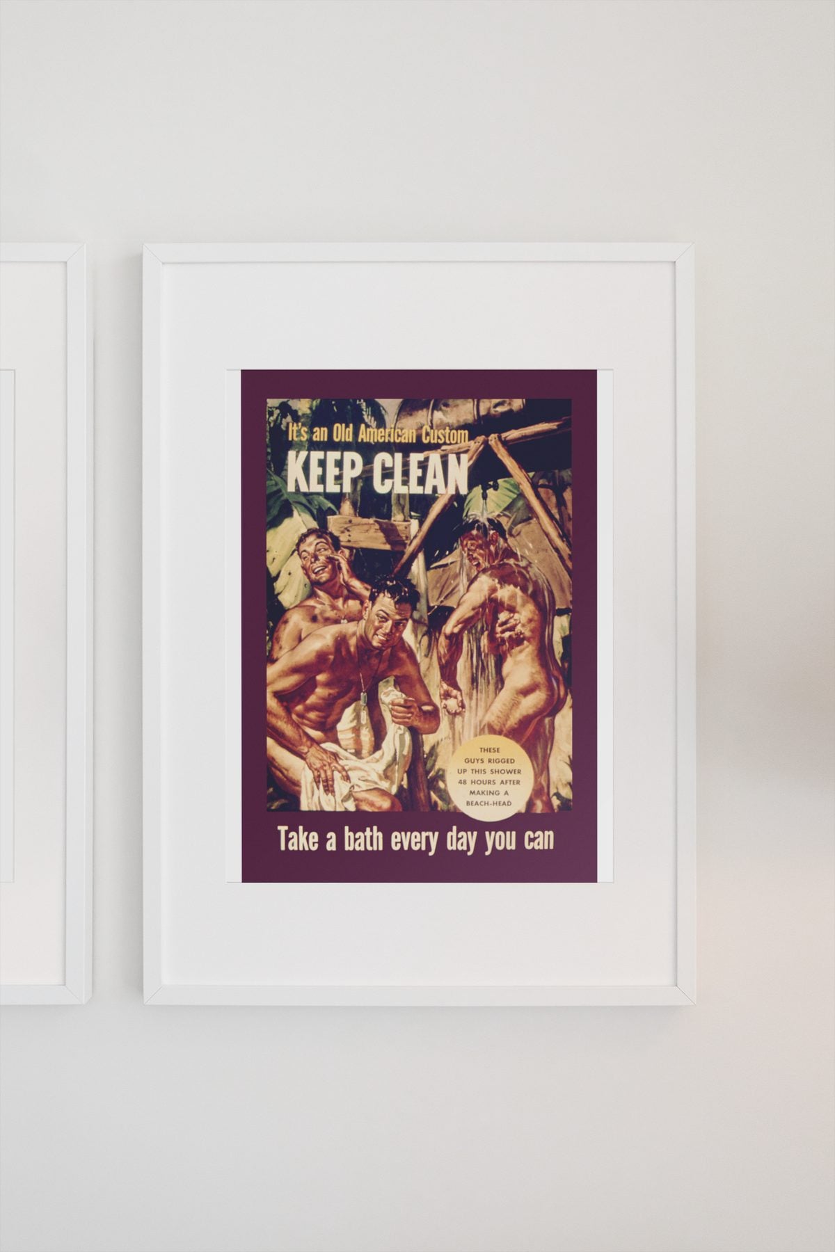 Keep Clean An Old American Custom poster on a light wall