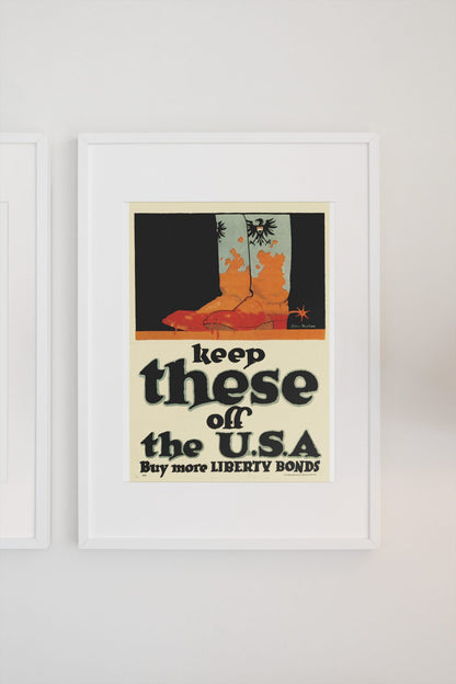 Keep These Off the U.S.A. poster on a light wall