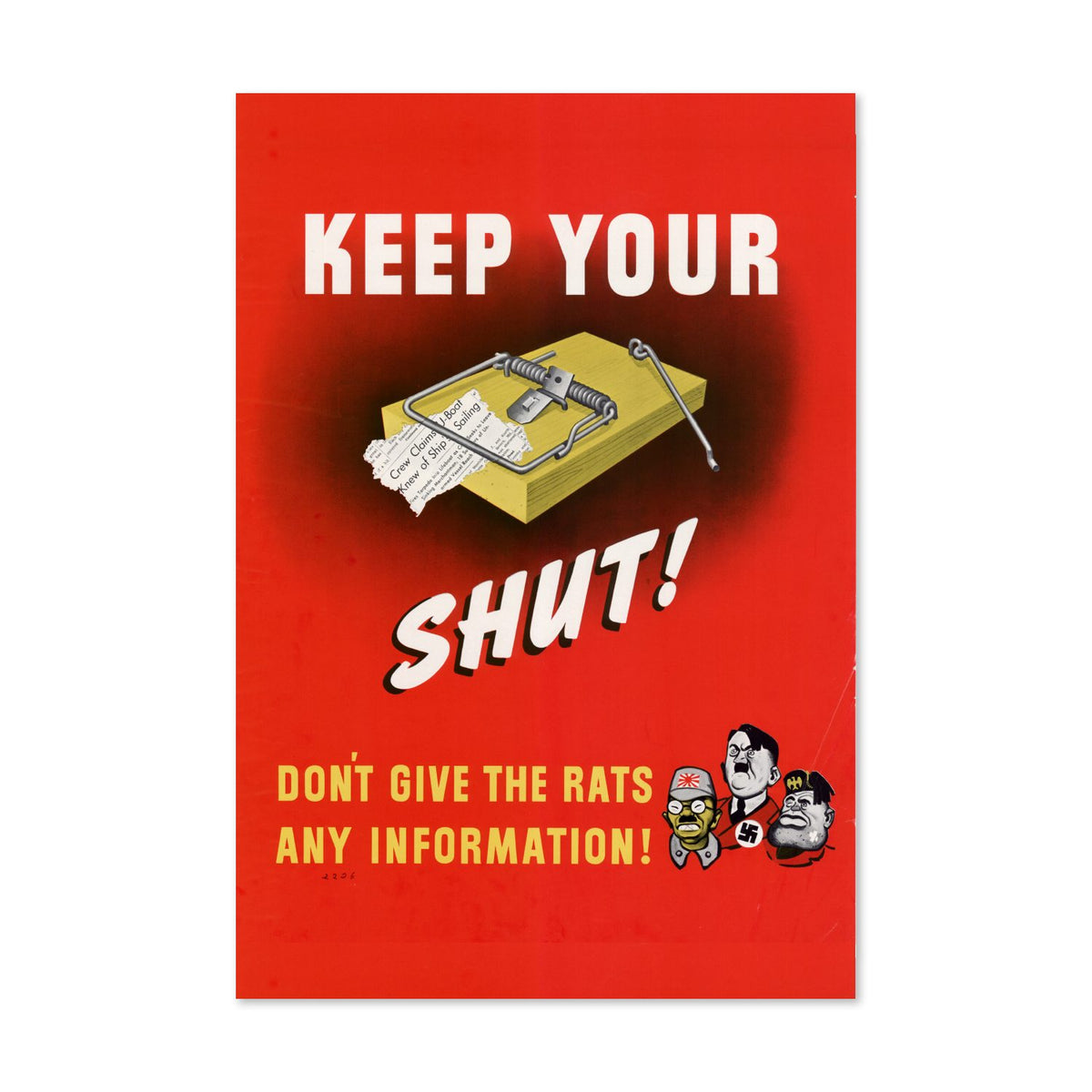 Keep Your Trap Shut poster print