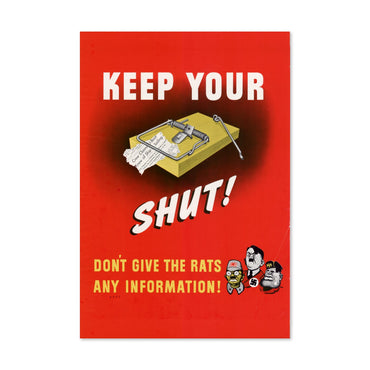 Keep Your Trap Shut poster print