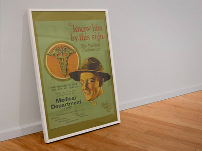 Know Him by This Sign Medical Department poster in a white frame leaning against a wall