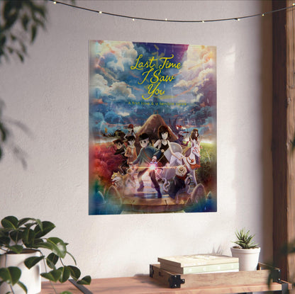 Last Time I Saw You Key Art poster unframed on a white wall above a desk