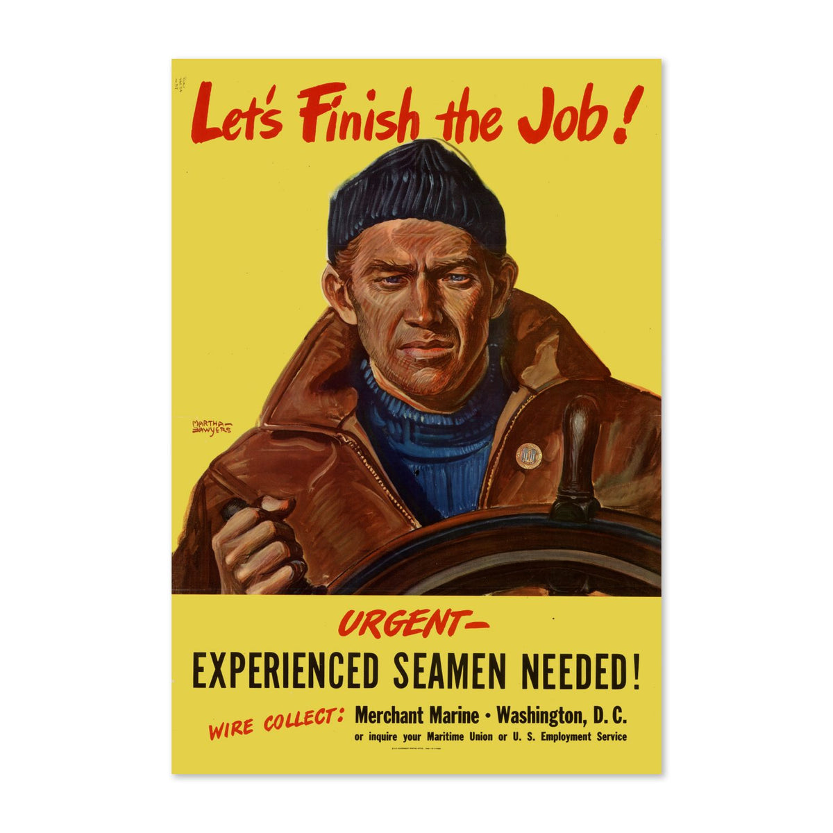 Lets Finish the Job Merchant Marine poster print