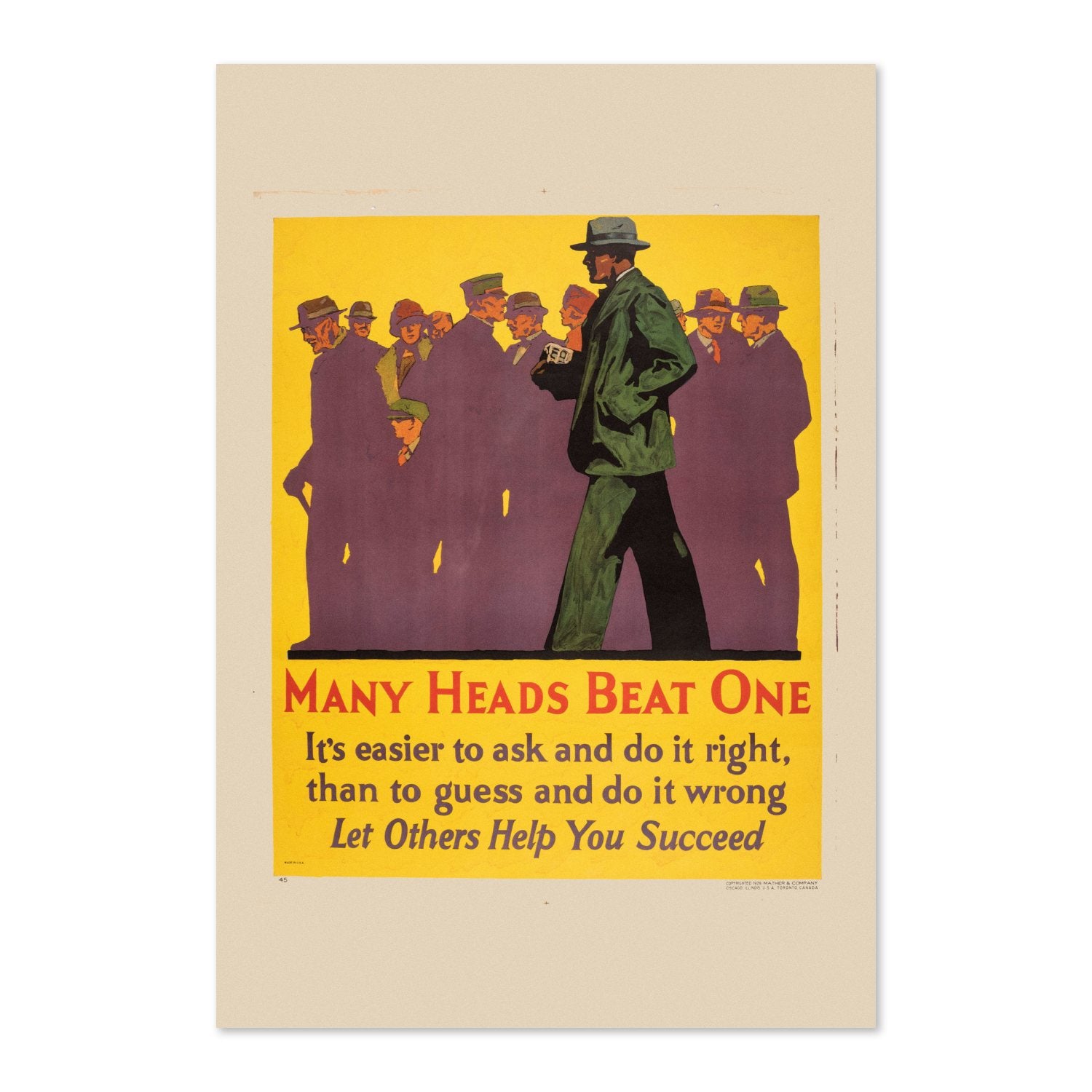 Many Heads Beat One poster print