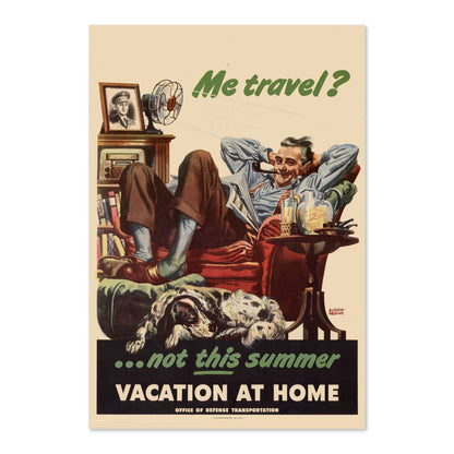Me Travel Not This Summer Vacation at Home poster print