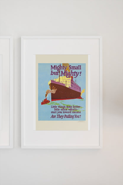 Mighty Small but Mighty poster in a white frame on a light wall