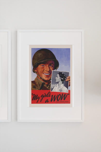 My Girls a WOW Woman Ordnance Worker poster on a light wall