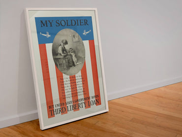My Soldier — Third Liberty Loan poster in a white frame leaning against a wall