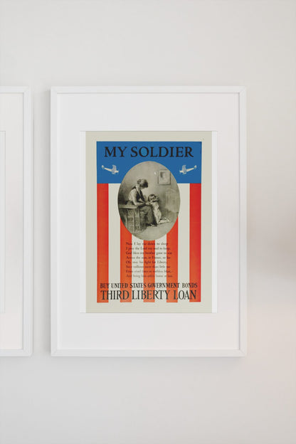 My Soldier — Third Liberty Loan poster on a light wall