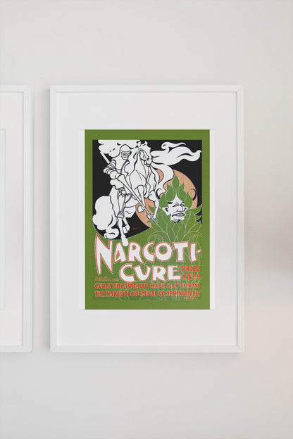 Narcoti Cure Cures the Tobacco Habit poster on a light wall