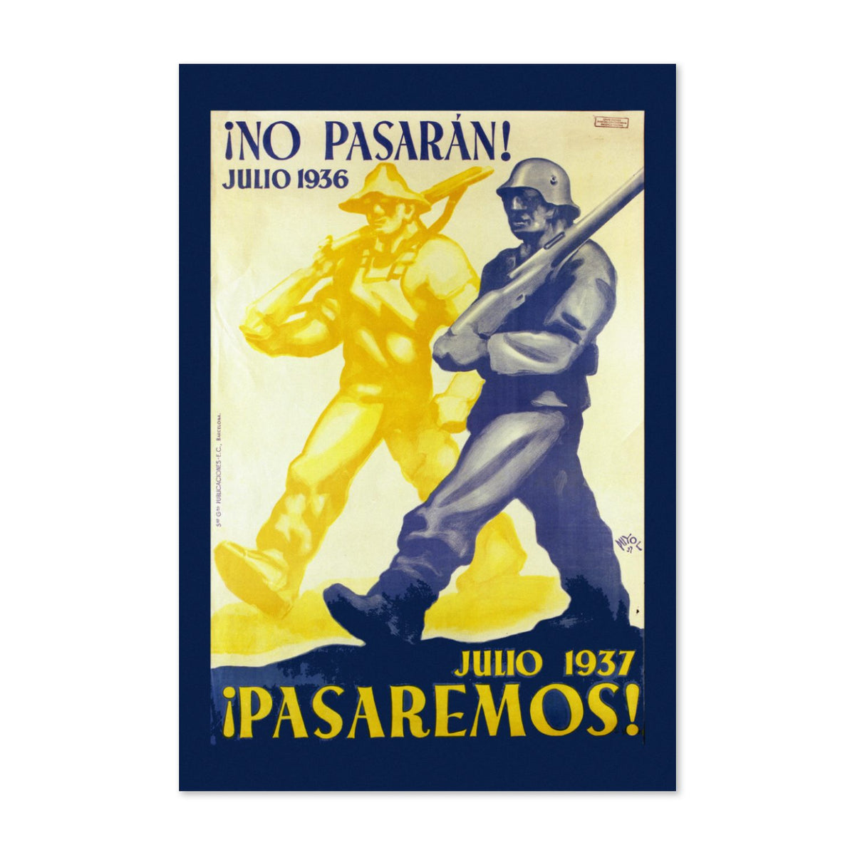 No Pasaran Pasaremos poster print