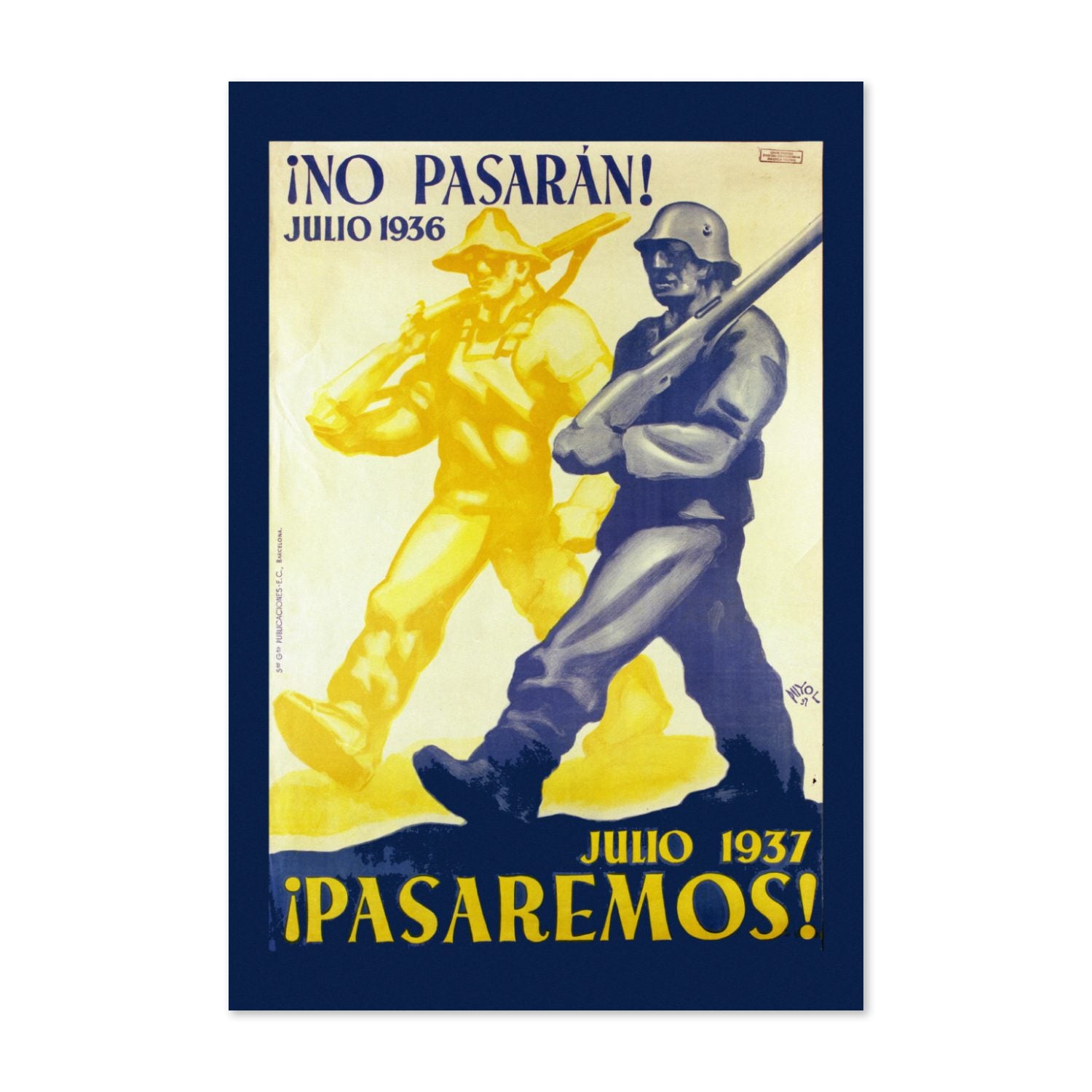 No Pasaran Pasaremos poster print